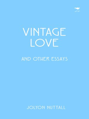 cover image of Vintage Love and Other Essays